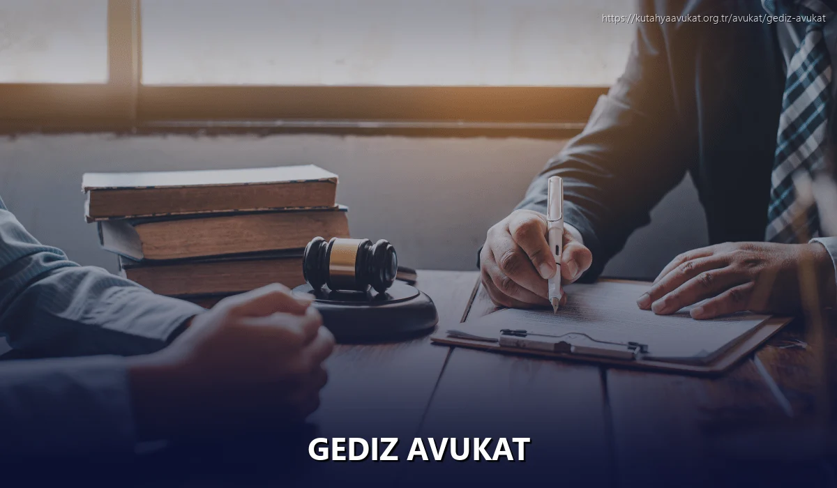 Gediz Avukat