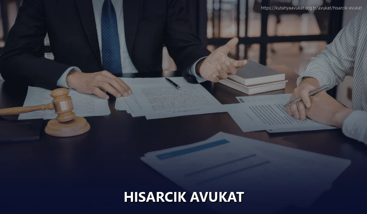 Hisarcık Avukat
