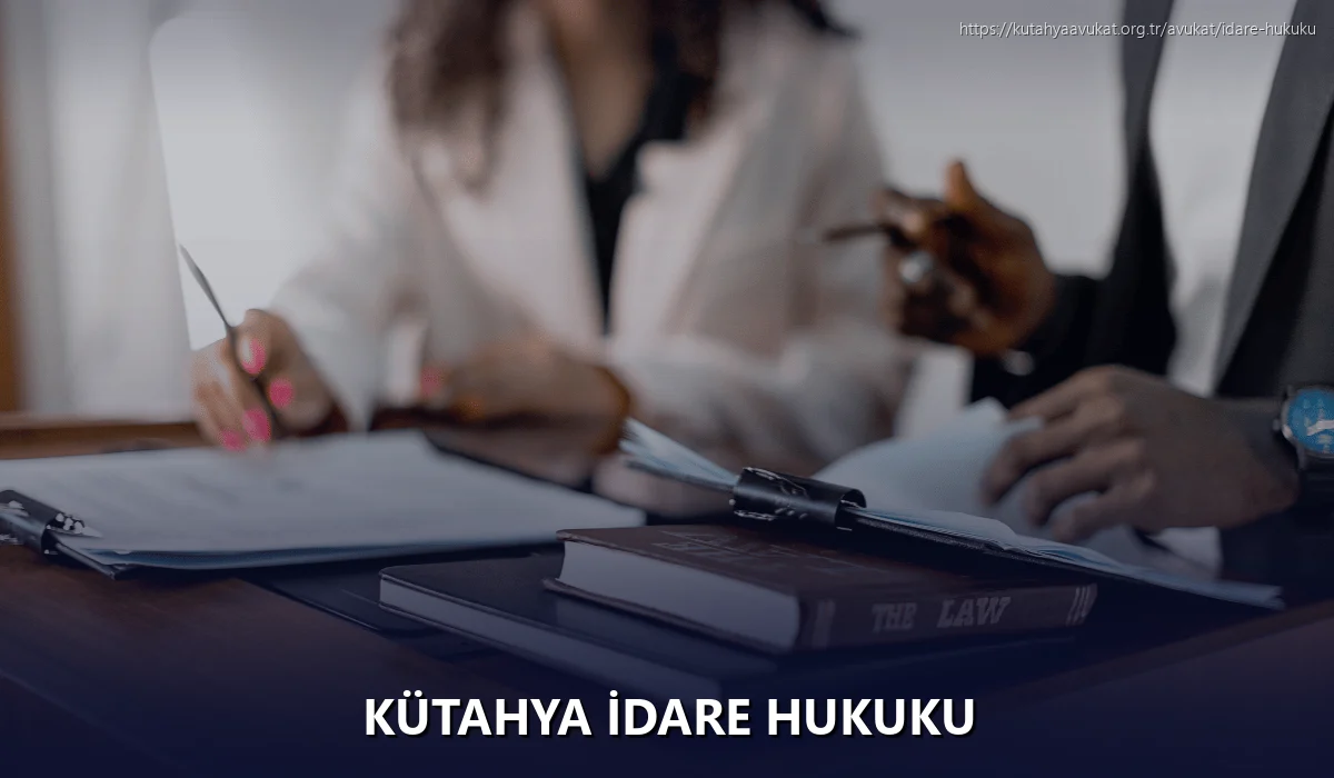 Kütahya İdare Hukuku