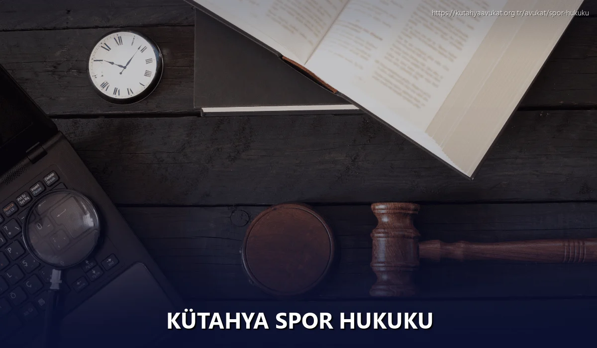 Kütahya Spor Hukuku